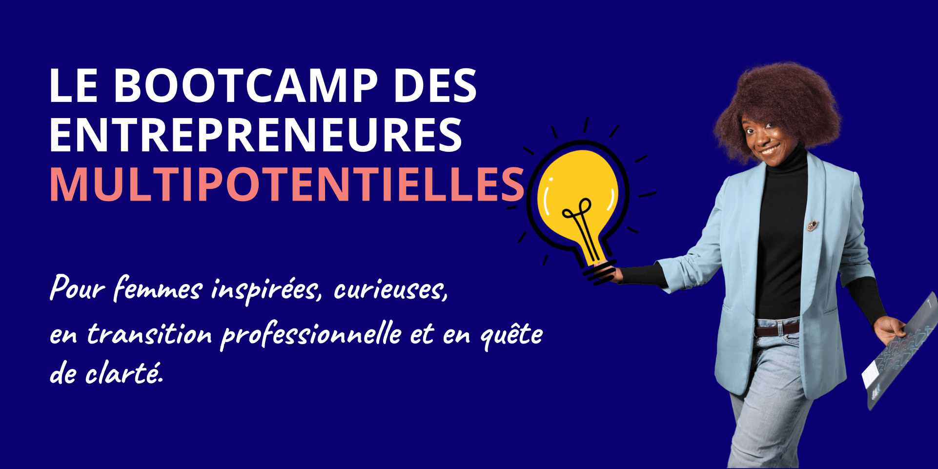 Bootcamp Entrepeneures multipotentielelles